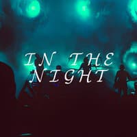 In the Night