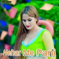 Nehar Me Pani