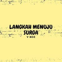 Langkah Menuju Surga