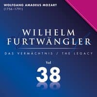 Wolfgang Amadeus Mozart: Wilhelm Furtwängler Das Vermächtnis, Vol. 38