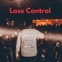 Lose Control