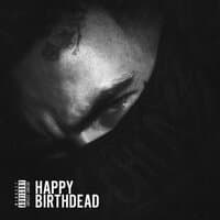 Happy Birthdead