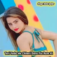 Teri Yado Me Chhori Daru Piu Rum Ki