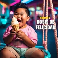 Dosis de Felicidad