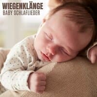 Wiegenklänge: Klassische Kinderlieder