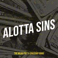 Alotta Sins