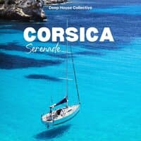 Corsica Serenade: Deep House DJ Sets