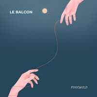 Le Balcon