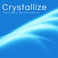 Crystallize