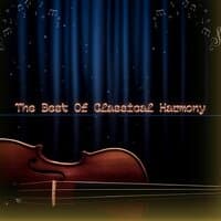 The Best Of Classical Harmony