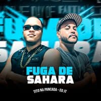 Fuga de Sahara