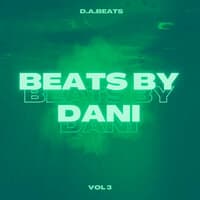 Beats By Dani Vol.3