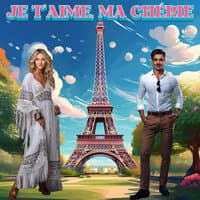 Je t'aime ma chérie