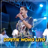 Dipetik Wong Liyo