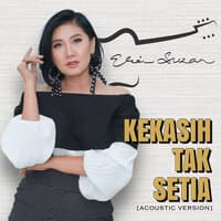 Kekasih Tak Setia