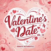 Valentine's Date, Vol. 10