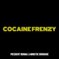 Cocaine Frenzy