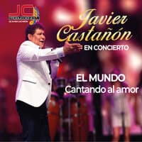 El Mundo, Cantando al amor - En Concierto