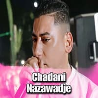 Chadani Nazawadje