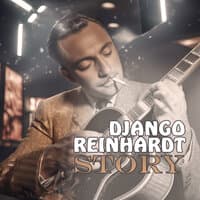 DJANGO REINHARDT STORY