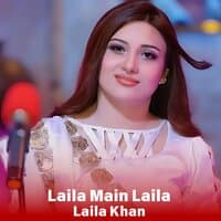 Laila Main Laila