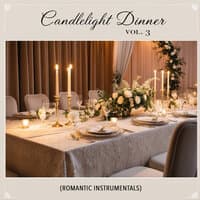 Candlelight Dinner, Vol. 3