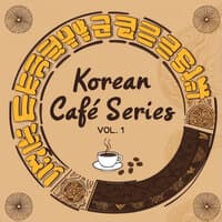 Korean Cafe Series, Vol. 1