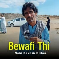 Bewafi Thi