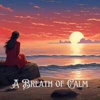 A Breath of Calm