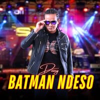 Batman Ndeso