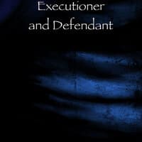 Executioner and Defendant