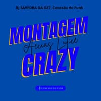 Montagem Aecias Lutice Crazy