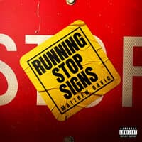 Running Stop Signs