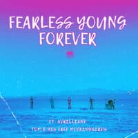 Fearless Young Forever