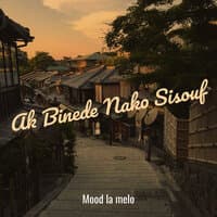 Ak Binede Nako Sisouf