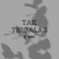 Tak Terbalas