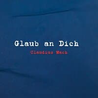 Glaub an Dich