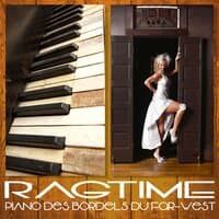 Ragtime: Piano des saloons et bordels du Far-West