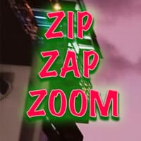 Zip Zap Zoom