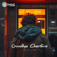 Goodbye Overture