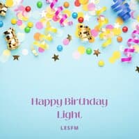 Happy Birthday Light