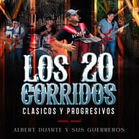 Los 20 Corridos (Clásicos y Progresivos)