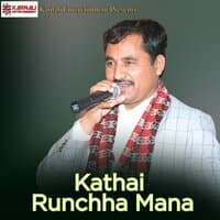 Kathai Runchha Mana