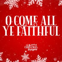 O Come All Ye Faithful