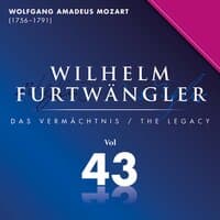 Wolfgang Amadeus Mozart: Wilhelm Furtwängler Das Vermächtnis, Vol. 43