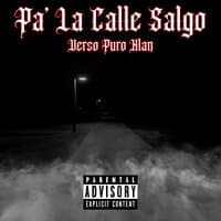 Pa' la Calle Salgo