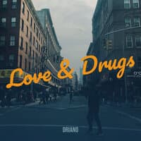 Love & Drugs