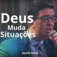 Deus Muda Situações