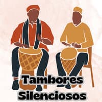 Tambores Silenciosos