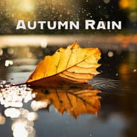 Autumn Rain